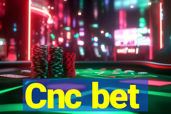 Cnc bet